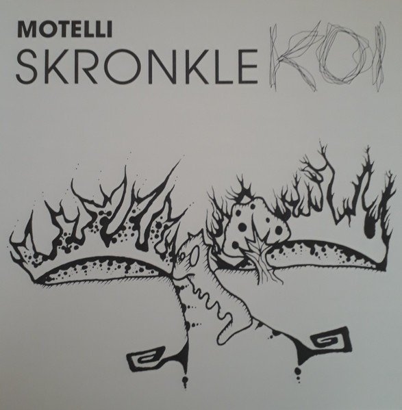 Motelli Skronkle: Koi (2LP)