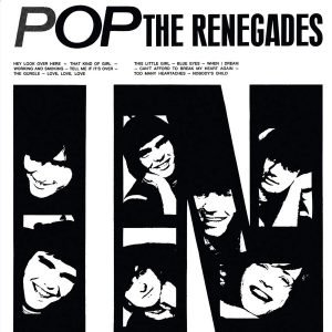 The Renegades: Pop (LP)