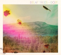 Delay Trees: Doze (CD)