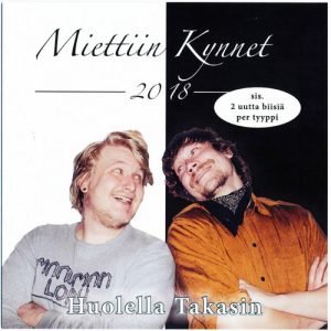Miettiin / Kynnet: Huolella takasin (7")