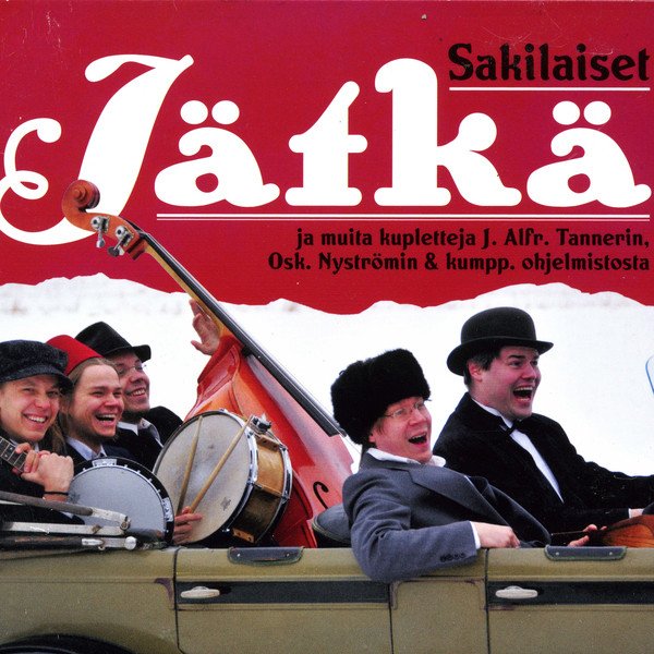 Sakilaiset: Jätkä ja muita kupletteja (CD)