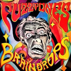 The Fuzztones: Braindrops (red/yellow LP+7")