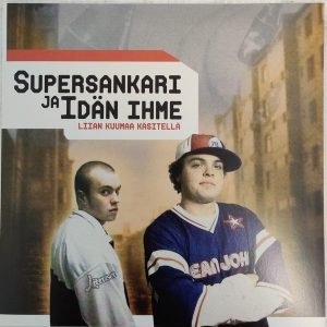 Supersankari Ja Idän Ihme: Liian Kuumaa Käsitellä (LP)