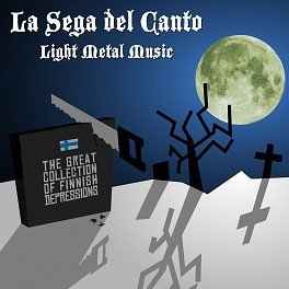 La Sega Del Canto: Light Metal Music (CD)