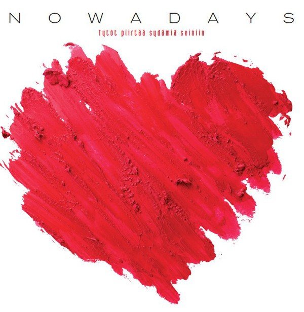 Nowadays: Tytöt piirtää sydämiä seiniin (LP)