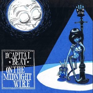 Capital Beat: On The Midnight Wire (CD)