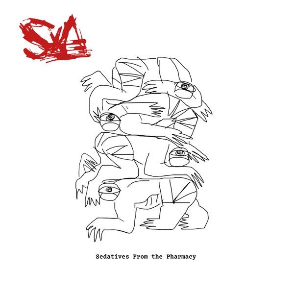 Sexa: Sedatives From The Pharmacy (LP)
