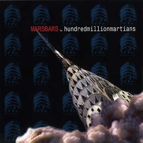 Hundred Million Martians: Mars Bars (CD)