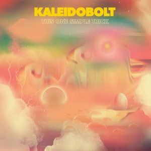 Kaleidobolt This One Simple Trick (LP)