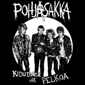 Pohjasakka: Kidutusta ja pelkoa - demo 1986 (mini-LP)