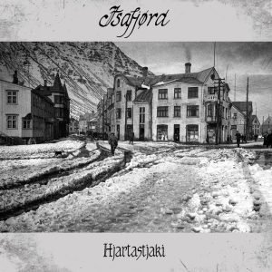 Isafjørd: Hjartastjaki (LP)