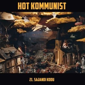 Hot Kommunist: 21. sajandi kodu (LP)