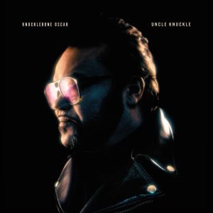 Knucklebone Oscar - Uncle Knuckle (CD)