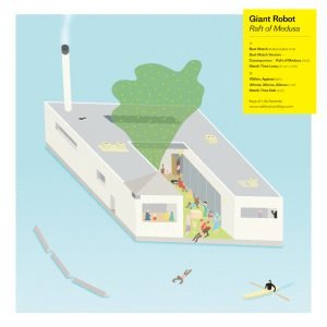 Giant Robot: Raft of Medusa (12" EP)