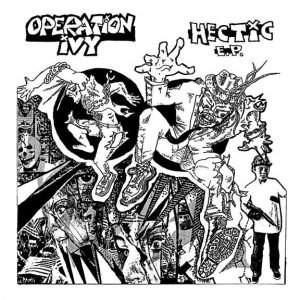Operation Ivy: Hectic (LP)
