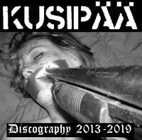 Kusipää: Discography 2013-2019 (CD)