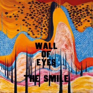 The Smile: Wall of eyes (LP)