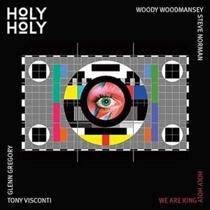 Holy Holy: We are King / Holy Holy (7")