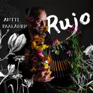 Antti Paalanen: Rujo (LP)