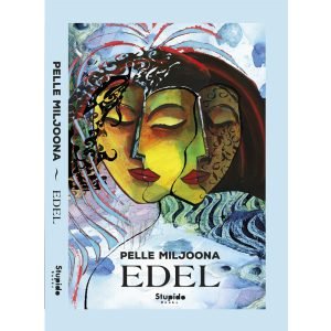 Pelle Miljoona: Edel (Kirja)