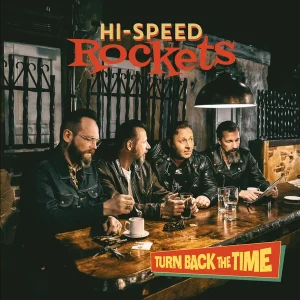 Hi-Speed Rockets: Turn Back the Time (CD)