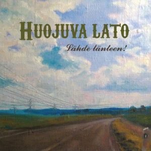 Huojuva Lato: Lähde länteen! (CD)