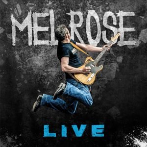 Melrose: Live (CD)