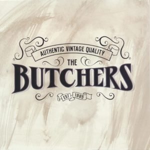 The Butchers: 69 Me / Wannabe (7")