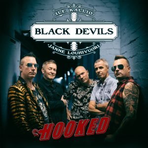 Black Devils with Ile Kallio & Janne Louhivuori: Hooked (cd)