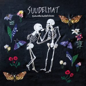 Suudelmat: Katuvatko kuolleet elämää (LP)